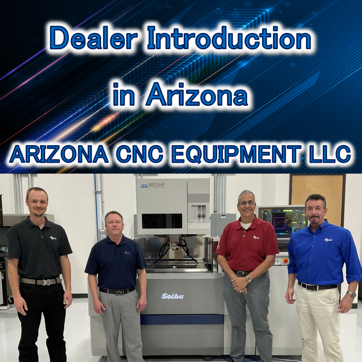 Dealer Introduction in Arizona [ARIZONA CNC EQUIPMENT LLC]