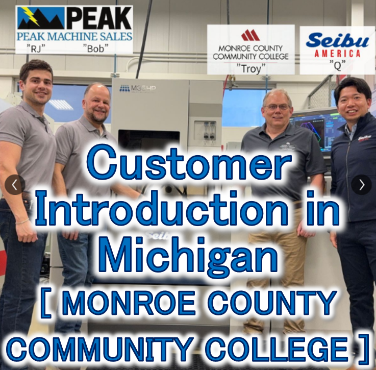 Customer Introduction  in Michigan [Peak EDM, Inc]